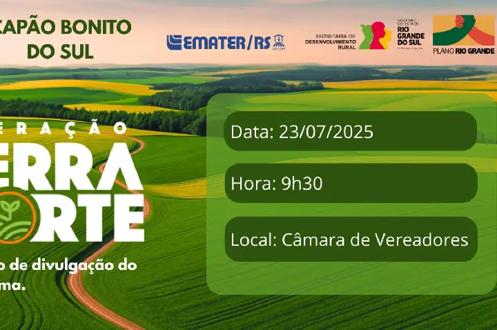 Prefeitura e Emater/RS-Ascar de Capão Bonito do Sul promoverão reunião de divulgação do programa “Operação Terra Forte”